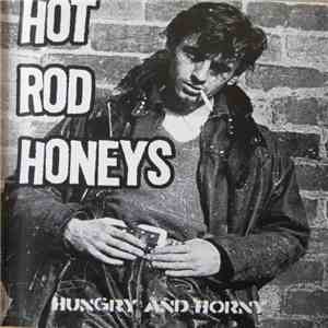 Hot Rod Honeys - Hungry And Horny flac album