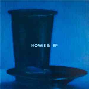 Howie B - EP flac album