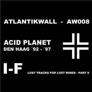 I-F - Lost Tracks For Lost Minds - Part 8 flac album