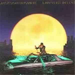 Jackson Browne - Lawyers In Love flac album