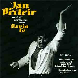 Jan Decleir - Jan Decleir Vertelt Verhalen Van Dario Fo flac album