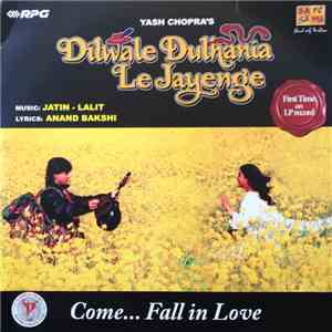 Jatin - Lalit, Anand Bakshi - Dilwale Dulhania Le Jayenge flac album