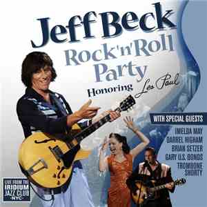 Jeff Beck - Rock 'n' Roll Party (Honoring Les Paul) flac album
