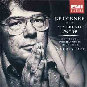 Jeffrey Tate, Rotterdam Philharmonic Orchestra, Anton Bruckner - Bruckner: Symphony No.9 (Nowak) flac album