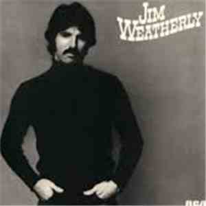 Jim Weatherly - Jim Weatherly flac album