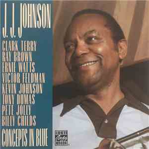 J.J. Johnson - Concepts In Blue flac album