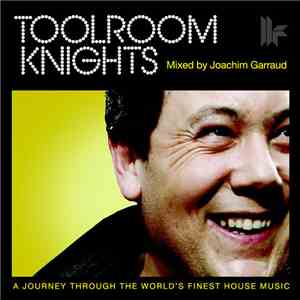 Joachim Garraud - Toolroom Knights flac album