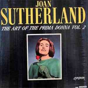Joan Sutherland - The Art Of The Prima Donna Vol. 2 flac album