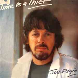 Joe Fagin - Time Is A Thief flac album