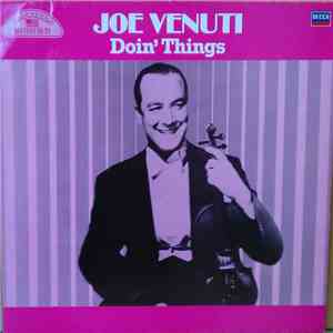 Joe Venuti - Doin' Things flac album