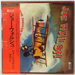 Joe Walsh - The Smoker You Drink, The Player You Get flac album