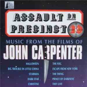 John Carpenter - Assault On Precinct 13 - Music From The Films Of John Carpenter flac album