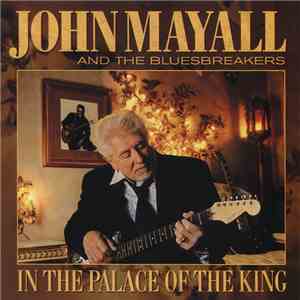 John Mayall And The Bluesbreakers - In The Palace Of The King flac album