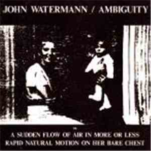 John Watermann - Ambiguity flac album