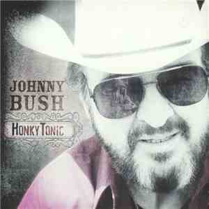 Johnny Bush - Honky Tonic flac album