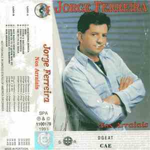 Jorge Ferreira - Nos Arraiais flac album