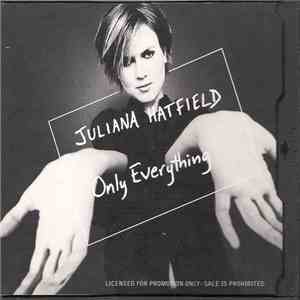 Juliana Hatfield - Only Everything flac album