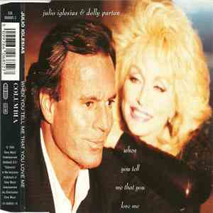 Julio Iglesias & Dolly Parton - When You Tell Me That You Love Me flac album