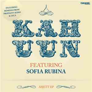 Kahuun Featuring Sofia Rubina - Asjett EP flac album