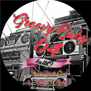 Kalbo - Groovy Baby 04 flac album