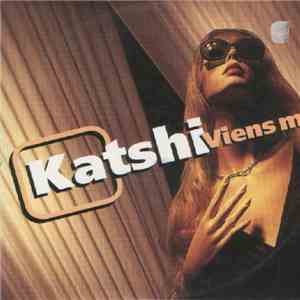 Katshi - Viens Me flac album