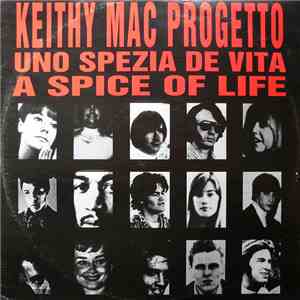 Keithy Mac Progetto - A Spice Of Life (Uno Spezia De Vita) flac album