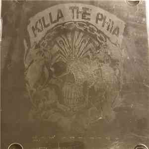 Killa The Phia - Now The Time flac album