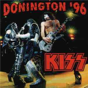 Kiss - Donington '96 flac album