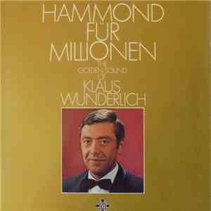 Klaus Wunderlich - The Golden Sound Of Hammond flac album