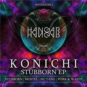 Konichi - Stubborn EP flac album
