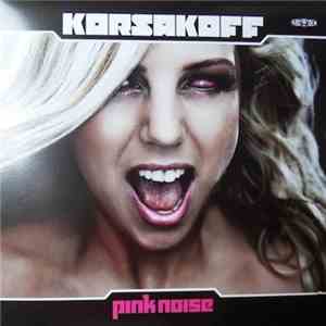 Korsakoff - Pink Noise flac album