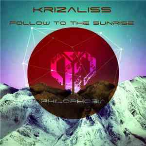 Krizaliss - Follow To The Sunrise flac album