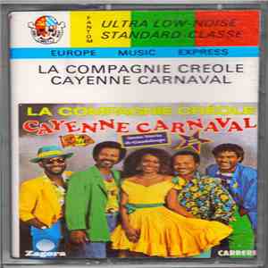 La Compagnie Créole - Cayenne Carnaval flac album