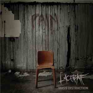 Lacerhate - Mass Distraction flac album
