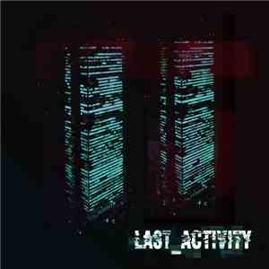 Last Activity - Last Activity flac album