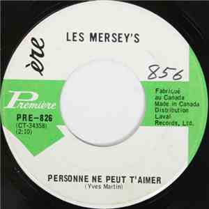 Les Mersey's - Personne Ne Peut T'Aimer / T'En Fais Pas Jacques flac album