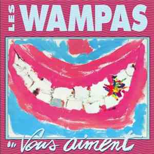 Les Wampas - Les Wampas Vous Aiment flac album