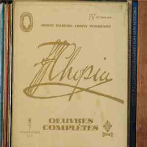 Lidia Grychtołówna, Stephania Woytowicz, Andrzej Bachleda - F. Chopin oeuvres complèetes IV flac album