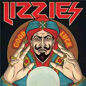 Lizzies - Good Luck flac album