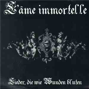 L'Âme Immortelle - Lieder Die Wie Wunden Bluten flac album