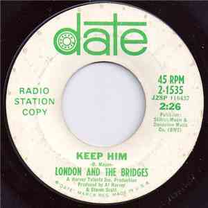 London And The Bridges - Keep Him flac album