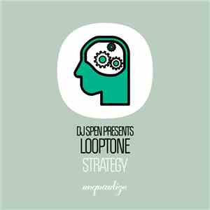 Looptone - Strategy flac album