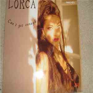 Lorca - Can't Get Enough flac album