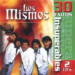 Los Mismos  - 30 Exitos Insuperables flac album