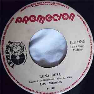 Los Morunos - Un Hijo En Febrero / Luna Rosa flac album