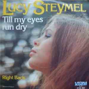Lucy Steymel - Till My Eyes Run Dry flac album