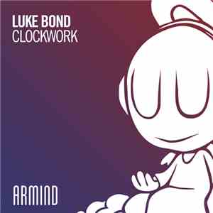 Luke Bond - Clockwork flac album
