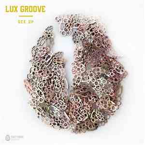 Lux Groove - Gee Up flac album