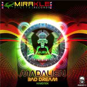 Mad Alien  - Bad Dream flac album