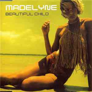 Madelyne - Beautiful Child flac album